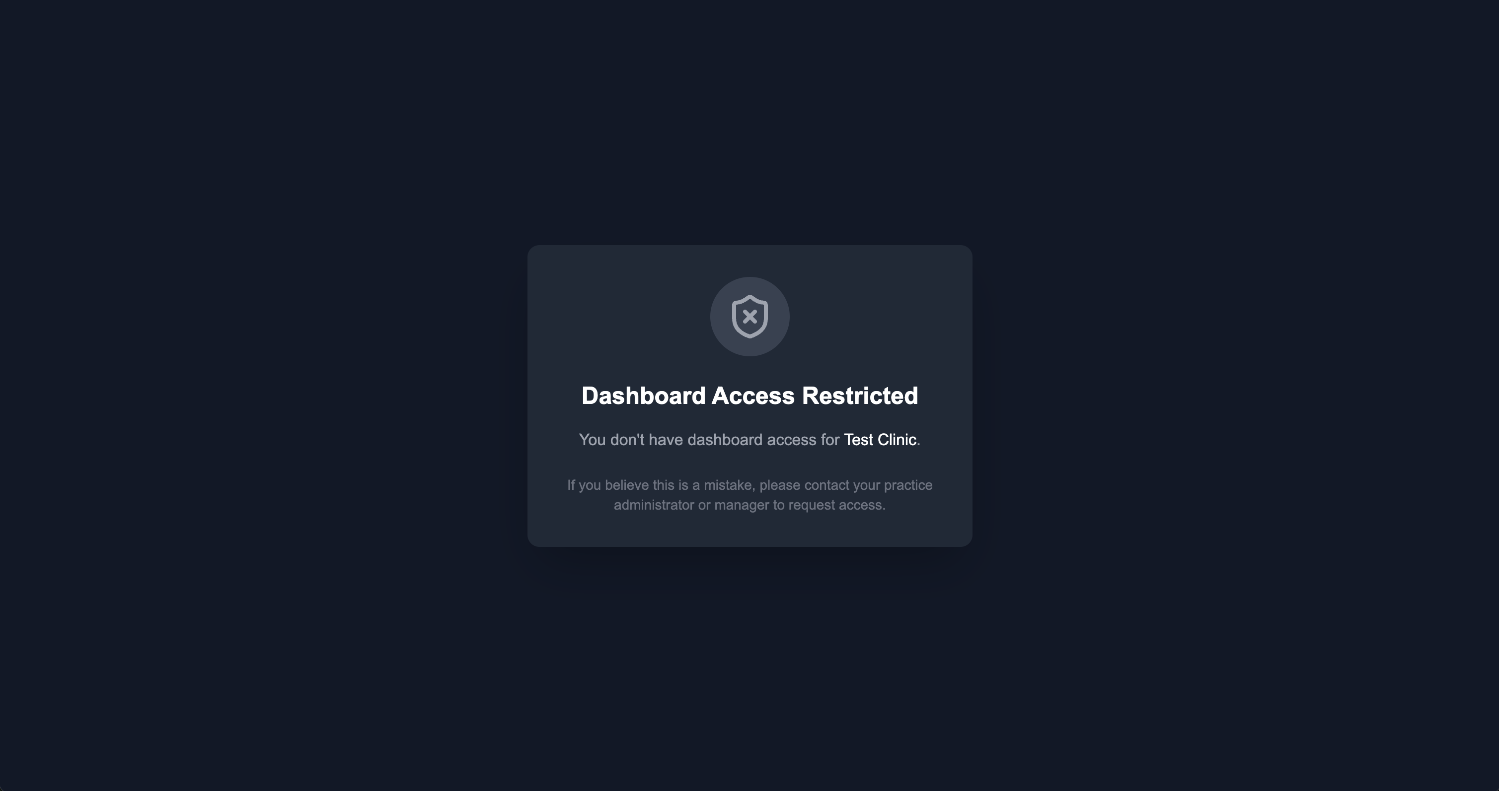 Dashboard Access Restricted